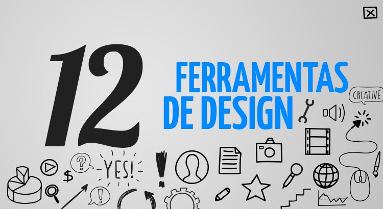 12 Ferramentas Essenciais para Turbinar o Design dos seus Materiais