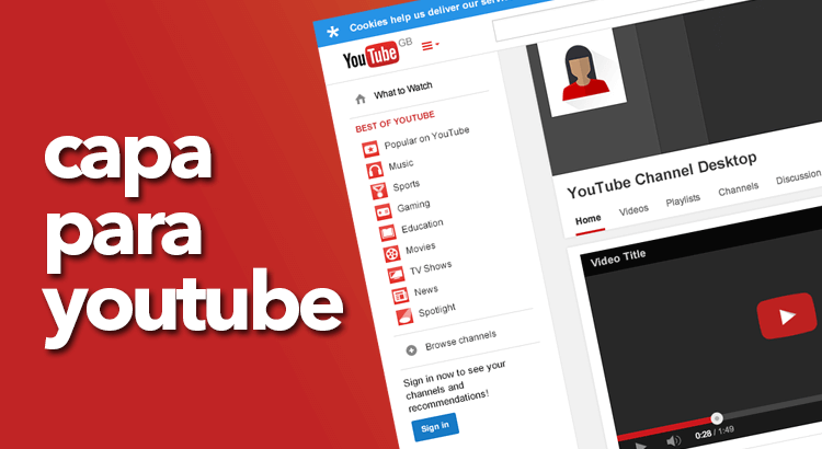 Capa para Youtube – Aprenda a criar a Capa do seu Canal em Minutos sem instalar nada!