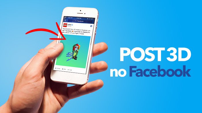 Como Criar Post 3D no Facebook? Tutorial Completo!