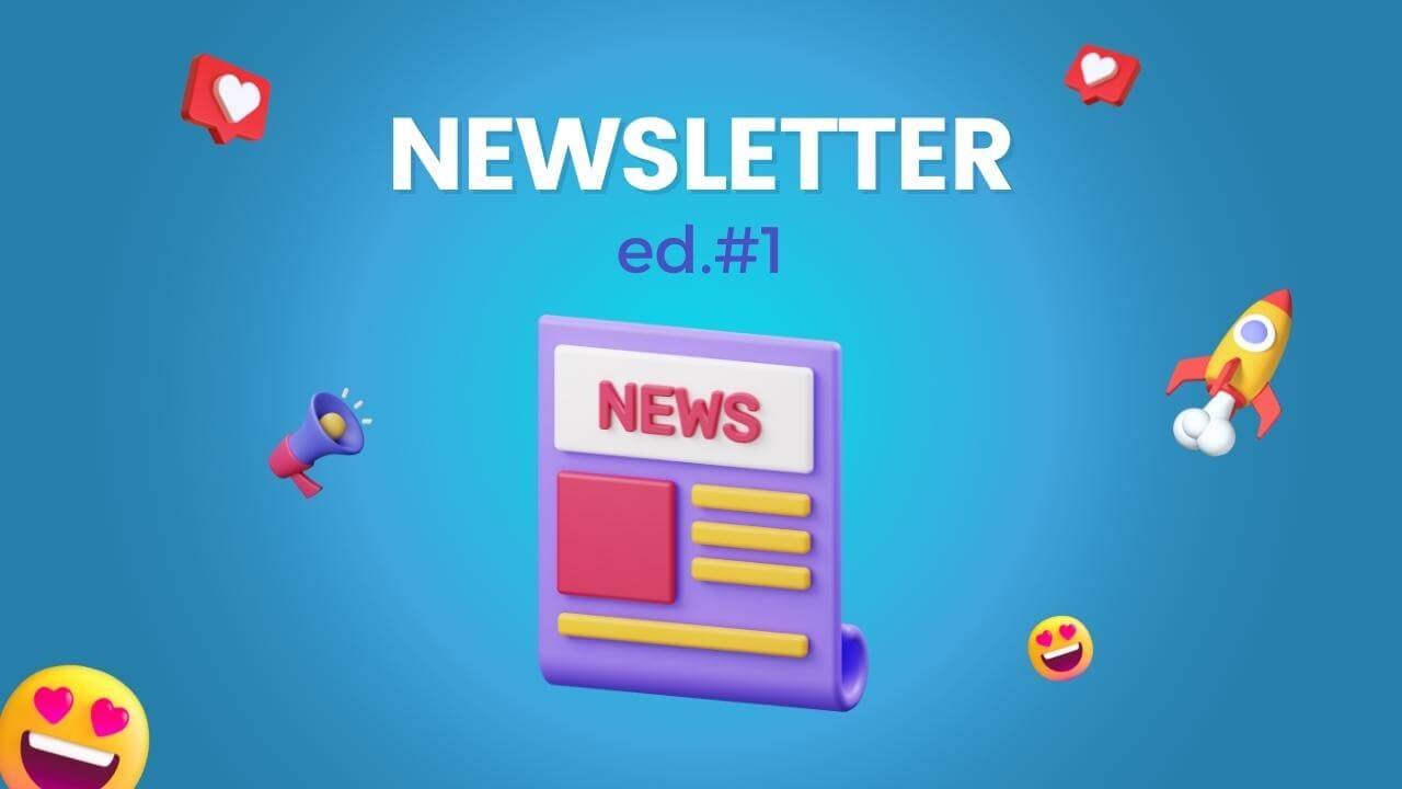 Newsletter Semanal Darlan Evandro – ed. #1