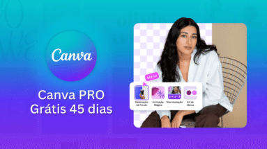 Canva PRO Grátis durante 45 dias